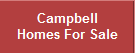 Campbell
Homes For Sale